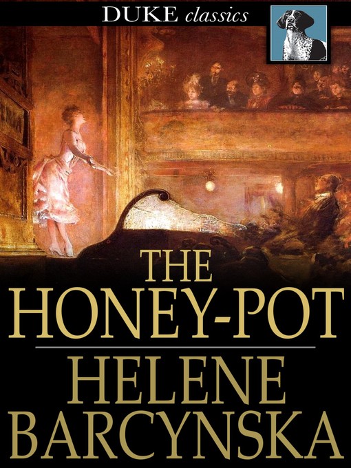 Title details for The Honey-Pot by Helene Barcynska - Available